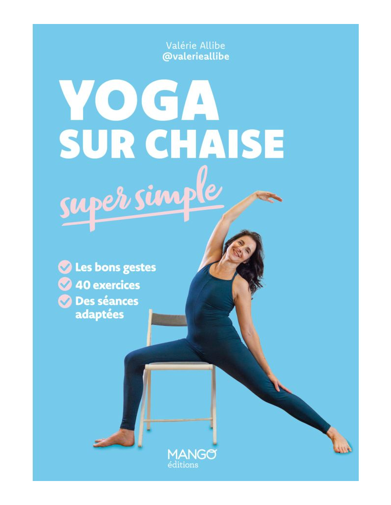 Yoga sur chaise super simple